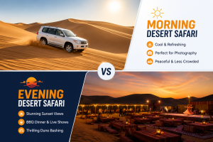 Morning Vs Evening Desert Safari